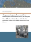 Change and Continuity at the Roman Coastal Fort at Oudenburg from the Late 2nd until the Early 5th Century AD : Volume I: The Site and its Significance within the Wider Context of the Roman North Sea - Book