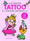 Princess Lily (Cool Princess Tattoo Book) - Book