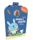 Rabbit (Soft Shake & Squeak Book) - Book