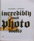 Incredibly small photobooks - Book