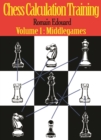 Chess Calculation Training : Middlegame - Book