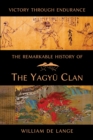 The Remarkable History of the Yagyu Clan - Book