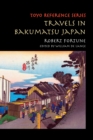 Travels in Bakumatsu Japan - Book