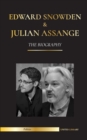 Edward Snowden & Julian Assange : The Biography - The Permanent Records of the Whistleblowers of the NSA and WikiLeaks - Book