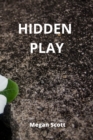 Hidden Play - Book