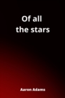 Of all the stars - Book
