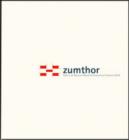 Zumthor : Spirit of Nature Wood Architecture Award 2006 - Book