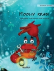 Hooliv krabi (Estonian Edition of "The Caring Crab") - Book