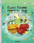Klaus Krabbe finder en skat : Danish Edition of Colin the Crab Finds a Treasure - Book