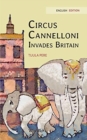 Circus Cannelloni Invades Britain : English Edition - Book