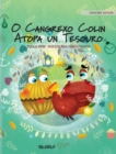 O Cangrexo Colin Atopa un Tesouro : Galician Edition of "Colin the Crab Finds a Treasure" - Book