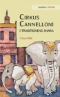 Cirkus Cannelloni i traditionens snara : Swedish Edition of "Circus Cannelloni Invades Britain" - Book