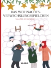 Das Weihnachtsverwechslungsspielchen : German Edition of "Christmas Switcheroo" - Book