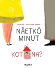 Naetkoe minut kotona? : Finnish Edition of Do You See Me at Home? - Book