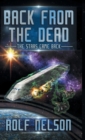 Back from the Dead : The Stars Came Back Book 1 - Book