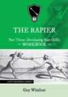 The Rapier Part Three Develop Your Skills : Left Handed Layout - Book