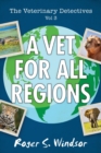 The Veterinary Detectives : A Vet for All Seasons - Book