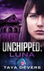 Unchipped Luna - Book