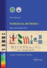 Numerical Methods I - Basis and Fundamentals - Book