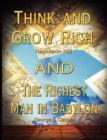 Think and Grow Rich by Napoleon Hill and the Richest Man in Babylon by George S. Clason - Book