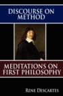 Discourse on Method and Meditations on First Philosophy - Book