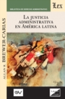 La Justicia Administrativa En America Latina - Book