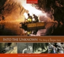 Into the Unknown : The Story of Skocjan Caves - Book