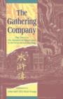 The Gathering Company : Part Three of The Marshes of Mount Liang - Book