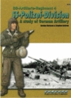 6516: Ss-Artillerie-Regiment 4, Ss-Polizei-Division: a Study of German Artillery - Book