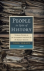 People in Spite of History : Stories Found in an Attorney Archive in the Banat Region - Book
