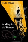 A Maquina Do Tempo : The Time Machine, Portuguese Edition - Book