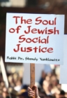 The Soul of Jewish Social Justice - Book