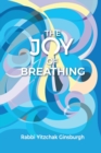 The Joy Of Breathing - Book
