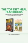 The Top Diet Meal Plan Books : 2 Manuscripts: Anti-Inflammatory Recipes and Leptin Mediterranean Diet - Book