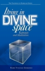 Living in Divine Space : Kabbalah and Meditation - Book