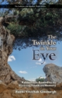 The Twinkle in Your Eye : Kabbalistic Remedies for Preserving Youth and Memory - Book