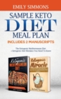 Sample keto diet meal plan : Includes 2 Manuscripts The Ketogenic Mediterranean Diet+Ketogenic Diet Mistakes You Need To Know - Book