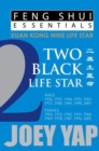 Feng Shui Essentials -- 2 Black Life Star - Book