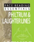 Face Reading Essentials -- Philtrum & Laughter Lines - Book