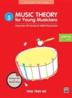 Music Theory For Young Musicians Grade 5 : 3rd Edition - Book