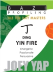 Ding (Yin Fire) : Energetic, Passionate, Persuasive - eBook