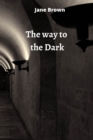 The way to the Dark - Book