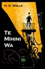 Te M&#299;hini Wa : The Time Machine, Maori Edition - Book