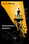 Vremenska Masina : The Time Machine, Bosnian Edition - Book