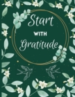 Start with Gratitude - Book