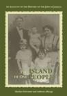 The Island of One People : An Account of the History of the Jews of Jamaica - Book