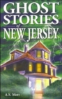 Ghost Stories of New Jersey - Book