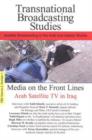 Media on the Front Lines : Arab Satellite TV in Iraq - Book