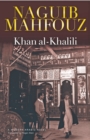 Khan al-Khalili : A Novel - Book