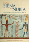 From Siena to Nubia : Alessandro Ricci in Egypt and Sudan, 1817-22 - Book